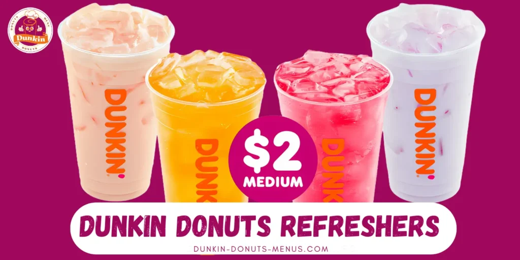 Dunkin Refreshers